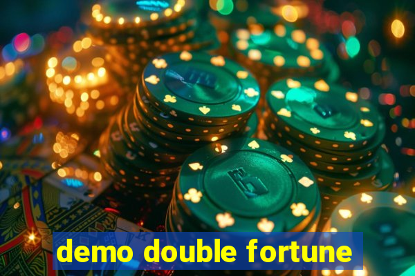 demo double fortune